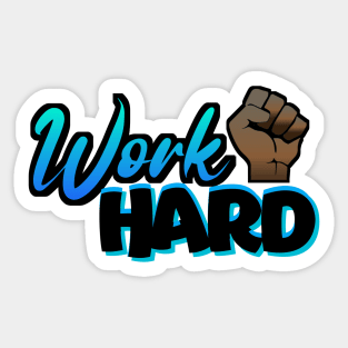 WorkHard Sticker